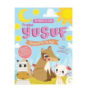 Prophet Yusuf and the Wolf
