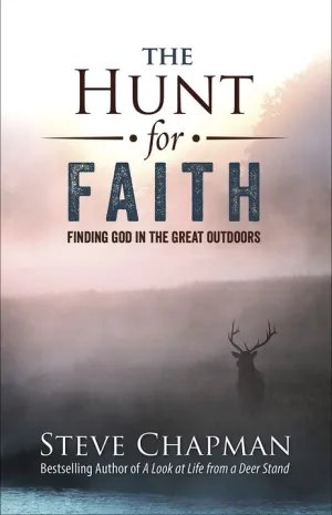 The Hunt For Faith